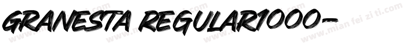 Granesta Regular1000字体转换